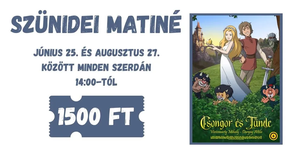 SZÜNIDEI MATINÉ - CSONGOR ÉS TÜNDE